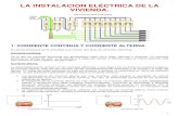 LA INSTALACION ELÉCTRICA DE LA VIVIENDA. · 2013. 11. 19. · 3 2.1.- EL VIAJE DE LA ELECTRICIDAD. Ver infografía “INFOGRAFIA. Sistema eléctrico (1) (REE).exe” 1) Centrales