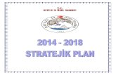 T.C. BİTLİS İL ÖZEL İDARESİ2014... · 2016. 11. 22. · Bitlis İl Özel İdaresi 2014 – 2018 Stratejik Plan - 7 - SUNUŞ Küreselleşme ve sanayi toplu şartlarında bilgi