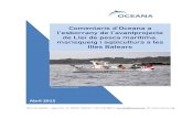 Comentaris d’Oceana a l’esborrany de l’avantprojecte de Llei de … · 2020. 8. 4. · 4 Comentaris d’Oceana a Llei de Pesca de les Illes Balears Comentaris d’Oceana a l’articulat