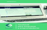 Facebook para empresas - Grupo FuturoFacebook para empresas y emprendedores Duración: 45 horas Objetivos - Conocer cómo se adapta la elaboración del plan de marketing tradicional