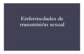Enfermedades de transmisión sexualcursosdrarodriguez.weebly.com/uploads/1/0/2/1/10218223/fundenf... · Enfermedades de transmisión sexual . Clamydia ! Chlamydia trachomatis bacteria