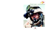 Valoración: fuerzas armadas españolas - Academia Icaro · 2018. 8. 27. · cio de las Fuerzas Armadas españolas, ni tener prohi-bición de alistamiento en las mismas. •ecer de