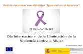 Día Internacional de la Eliminación de la Violencia contra ......Movilidad Hacia un mundo libre de violencia de género. 25 Consum Sensibilización interna y externa 26 ... ordenadores