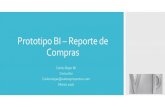 Prototipo BI Reporte de Compras - ValoraProyectos BI Reporte de... · variables a través (campos calculados automáticos) para desarrollar KPIs y evaluar la gestión. Objetivo: 5.