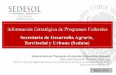 Información Estratégica de Programas Federales€¦ · Programa de Consolidación de Reservas Urbanas, 2016 Propiciar la densificación del suelo urbano a través de la edificación