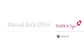 Manual Back Office C&S ES - Click & Sign · 2019. 10. 8. · Manual de Back Office 5 Pantalla principal En la pantalla inicial visualizas: Menú lateral:-Nuevo envío-Listado de envíos-Gestión