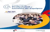 ICF (International Coaching Federation) · 2020. 3. 6. · ICF (International Coaching Federation) es un organismo global que fue fundado en 1995 por Thomas Leonard, con el fin de