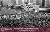 Movimiento estudiantil de 1968 - Gabinete de Comunicación ... · El movimiento estudiantil de 1968 fue un movimiento social, en el que además de estudiantes de la UNAM y el IPN