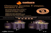 Osmosis inversa 5 etapas. · osmosis inversa 5 etapas. modelo lwc. es gb de fr it reverse osmosis 5 stages rÜck osmose 5 stufens osmose inverse 5 Étapes osmosi inverse 5 tape modelo