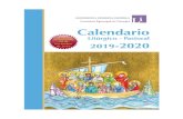 Comisión Episcopal de Liturgia Calendario · Calendario Litúrgico - Pastoral 2019-2020 Ciclo «A» Año «par» CONFERENCIA EPISCOPAL ESPAÑOLA Secretariado de la Comisión Episcopal