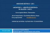 MEDICIONES ELÉCTRICAS 1 (3D1) LABORATORIO 4 …...Mediciones Eléctricas 1 (3D1) - 2020 - Departamento de Ingeniería Eléctrica –FI UNMDP Laboratorio 4 –Medición de resistencia