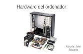 Hardware del ordenador · 2020. 6. 22. · Ordenador de sobremesa (de torre) Son los ordenadores que solemos tener todo el mundo, ya que son los más baratos, y también son ampliables