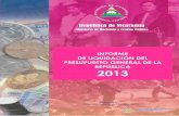  · Informe de Liquidación del Presupuesto General de la República 2013 INDICE i Pág. I II Ley Anual de Presupuesto 2013, Modificaciones e Incorporaciones Resultados del Balance