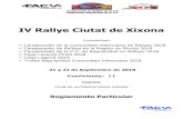 IV Rallye Ciutat de Xixona - Periramonrallye's Blog · 2018. 9. 26. · 4.1.2 .- Todos los vehíc ulos deberán estar conformes al Art. 253 del Anexo J del CDI, con la excepción