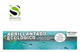 Método - Grupo remaingruporemain.es/data/documents/Abrillantado-ecologico.pdf · 2016. 4. 14. · Método Bonastre SystemPADS ( DECAPADO Y ABRILLANTADO) El resultado serámejor dependiendo