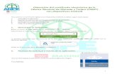 Obtención del certificado electrónico de la Fábrica ......Obtención del certificado electrónico de la Fábrica Nacional de Moneda y Timbre (FNMT) con dispositivos Android Para