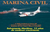 Salvamento Marítimo, 15 añossalvamentomaritimo.es/data/articlefiles/MCIVIL88.pdfE n el mes de marzo del año 1993 daba sus primeros pasos la recién creada Sociedad de Salvamento