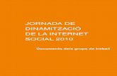 JORNADA DE DINAMITZACIÓ DE LA INTERNET SOCIAL 2010punttic.gencat.cat/sites/default/files/JDIS10_documents_grups_treba… · El treball amb persones amb discapacitat. Discapacitats