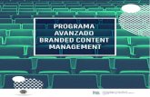 PROGRAMA AVANZADO BRANDED CONTENT MANAGEMENTbcma.es/wp-content/uploads/2020/01/Progama-UPSA-L-1.pdf · 2020. 1. 16. · CONTENIDOS PROGRAMA AVANZADO EN BRANDED CONTENT MANAGEMENT