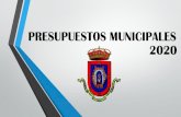 PRESUPUESTOS MUNICIPALES 2020 - Ciudad Real · presupuestos municipales 2020. 0. 200000. 400000 600000. 800000. 1000000. 1200000. 1400000. 1600000. 2014. 2015. 2016 2017 2018. 2019.