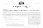 Volumen 13 Invierno Número 3 Kriya Yoga · para el peregrino”, por M. G. Satchidananda 8. Reseña: Acharya Dayananda 9. El Teísmo Monista del Tirumandiram y del Saivismo de Cachemira,