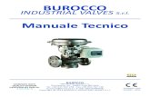 Manuale Tecnico - BUROCCO · Manuale Tecnico Fronte retro catalogo.indd 1 15/01/2016 09:39:22. BUROCCO INDUSTRIAL VALVES srl . VIA NOVEIS, 33 ...