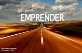 EMPRENDER - educacion.aciem.orgeducacion.aciem.org/aciemtelecom/2018/memorias/pdf/...EMPRENDER. INOVACION La innovación es un estado Mental Como es el emprendimiento. ¿Qué es el