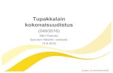 PowerPoint-esityssavutonkunta.fi/...helsinki_tupakkalaki_150916_2.pdf · Title: PowerPoint-esitys Author: stmppel Created Date: 10/12/2016 1:52:41 PM
