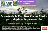 Manejo de la Fertilización en Alfalfa para duplicar la producción · 2015. 2. 8. · Hydro Agri Argentina Aceitera General Deheza Grupos de Potencial EVALUACION E IMPLEMENTACION