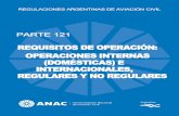 ANAC - Administracion Nacional de Aviacion Civil · 121.020 Cumplimiento de leyes, reglamentos y procedimientos por parte de un explotador extranjero - CAPÍTULO B – PROGRAMAS Y