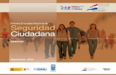 Primera Encuesta Nacional de Seguridad Ciudadana. · Primera Encuesta Nacional de Seguridad Ciudadana. Septiembre 2010 Ministerio del Interior de la República del Paraguay - Rafael
