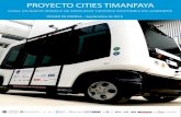 PROYECTO CITIES TIMANFAYA - swa.sel.inf.uc3m.es...CITIES Timanfaya es un proyecto revolucionario que plantea, a partir de un vehículo demostrador tecnológico que estará operativo
