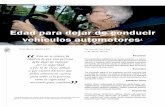 Edad para dejar de conducir vehículos automotores1revista.cleu.edu.mx/new/descargas/1404/articulos/Edad... · 2014. 12. 18. · 1 “ ” Resumen El envejecimiento satisfactorio