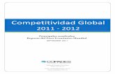Competitividad Global 2011 - 20122. Los doce pilares de la competitividad El GCI se basa en 113 variables ubicadas en 12 pilares de competitividad y ofrece una perspectiva integral