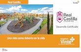 Real Castilla - CANADEVI BC · comercial 8,816 1.40 equipamiento (donación) 55,442 9.73 plaza pÚblica (donación) 3,480 0.57 Área verde (donación) 58,000 9.28 Área verde en vÍa