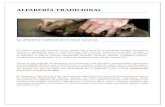 ALFARERÍA TRADICIONAL - Gobierno de Canarias · La alfarería es una de las actividades artesanas más antiguas y carismáticas de Canarias. La técnica que la caracteriza, “el