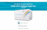 KIT TEST DE ANTICUERPOS SARS-CoV-2 Antibody Rapid Test · El producto se basa en el principio de la reacción antígeno-anticuerpo y la técnica de inmunoensayo. El dispositivo de