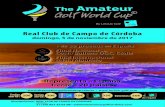 Real Club de Campo de Córdoba - Amateur golf World Cup...SORTEO EN TU PRUEBA BASIC• 12 REGALOS: MATERIAL DEPORTIVO CALLAWAY GOLF VINO BODEGAS MUGA BOLSA DE PALOS LOTES PRODUCTOS
