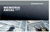 MEMORIA ANUAL - Banco BICEmultimedia.bice.cl/bicecorp/memorias/Memoria2011,0.pdf · de la compañía aumentó US$ 273 millones, finalizando el año con un monto total de US$ 3.600