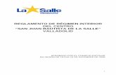 Reglamento Régimen Interior 08 - La Salle Valladolid · Reglamento. 10. Promover la elaboración y proponer el Reglamento de Régimen Interior para su aprobación en el Consejo Escolar.