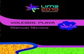 VOLEIBOL PLAYA … · VOLEIBOL PLAYA. 1 Mensaje de bienvenida A nombre del Comité Organizador de los XVIII Juegos Panamericanos y Juegos Parapanamericanos Lima 2019, tengo el gran
