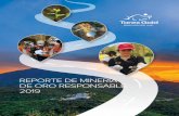 RepoRte de MineRía de oRo Responsable, 2019 Spanish 2019 … · El Reporte de Minería de Oro Responsable, 2019 de Torex (el “Reporte”) ofrece un recuento transparente de cómo