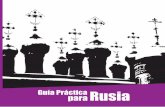 Guía Práctica Rusia para€¦ · Los productos con mayor potencial son: aceitunas preparadas o conservadas, tara en polvo, así como purés, jaleas y mermeladas. El consumo y demanda