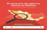 El consumo de cigarros ilícitos en México · Reporte diario de trabajo de campo 76 Anexo 6. Información registrada de las cajetillas desechadas 77 Anexo 7. Resultados de la encuesta