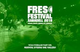 VOLS FORMAR PART DEL FESTIVAL D’ESTIU DEL VALLÈS?...El Fresc Festival és, també, una proposta que vol transcendir l’àmbit purament local per esdevenir una cita consolidada