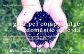 guia pel compostatge domèstic a lleidaresidusmunicipals.cat/uploads/activitats/docs/... · 2017. 4. 21. · Amb el compostatge, les restes orgàniques s’aprofiten localment, es
