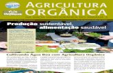 Agricultura ORGÂNICA - Itaipu Binacional · Agricultura Orgânica Agricultura orgânica, ou agroeco-logia, é o sistema de manejo sus-tentável da unidade de produção com enfoque