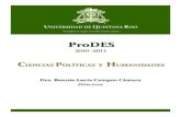 ProDES - UQROOsigc.uqroo.mx/04_documentos_generales/pifi/2010/cph.pdf · 3.3. Políticas que orienten el logro de los objetivos estratégicos y el cumplimiento de las metas : ...