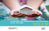 CONTEO DE PERSONAS SIN HOGAR 2019 - Caguas, Puerto Ricocaguas.gov.pr/wp-content/uploads/2019/11/Informe-Final-Conteo-20… · CONTEO DE PERSONAS SIN HOGAR: 2019 PREPARADO POR ESTUDIOS