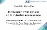 Innovación y tendencias en la industria aeroespacial(origen francés, 66 500 personas, 19 billones de dólares de Cifra de negocios, primer inversionista y empleador del sector aeroespacial